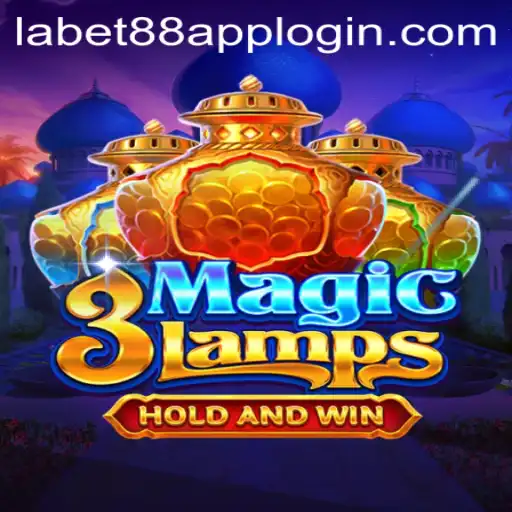 Experience the Thrills of 3MagicLamps on LaBet88 App