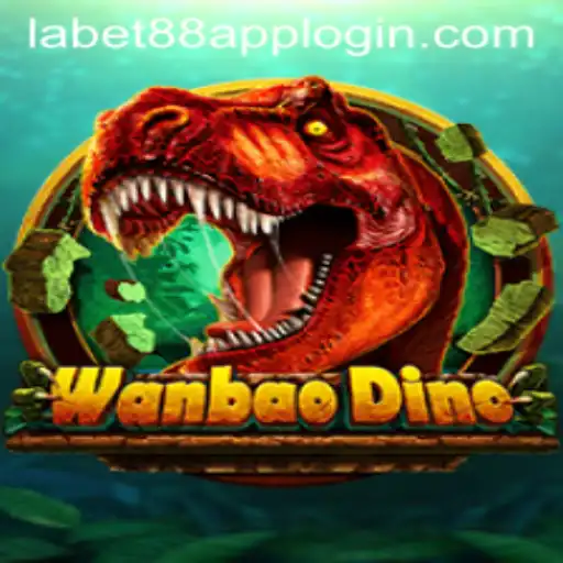 Discover the Exciting World of WanBaoDino and LaBet88 App Login