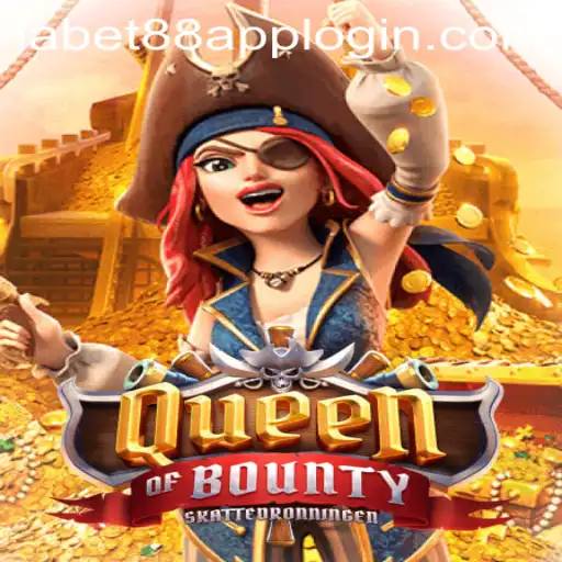 Explore the Exciting World of QueenofBounty and Access Through LaBet88 App Login